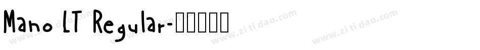 Mano LT Regular字体转换
